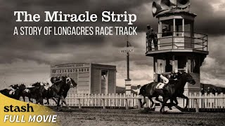 The Miracle Strip A Story of Longacres Race Track  Documentary  Full Movie [upl. by Aliuqaj]