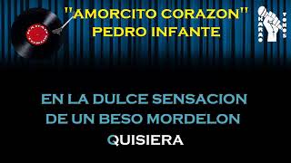 AMORCITO CORAZON PEDRO INFANTE TONO 2 [upl. by Ariad]