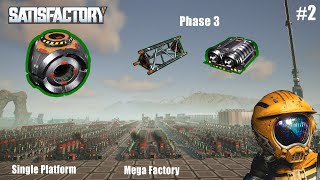 Satisfactory Single Platform Maga factory  Part  2  2 satisfactory [upl. by Jasik466]