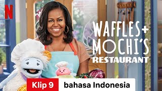 Waffles  Mochis Restaurant Season 1 Klip 9  Trailer bahasa Indonesia  Netflix [upl. by Oznole]