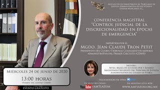 Conferencia Magistral “Control Judicial de la Discrecionalidad en épocas de emergencia” [upl. by Aifos]