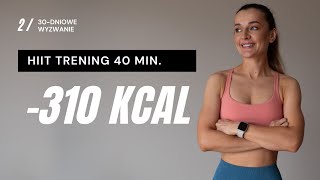 WYZWANIE JESIEŃ 🔥2 Trening odchudzający HIIT Cardio 310 KCAL [upl. by Sarnoff268]