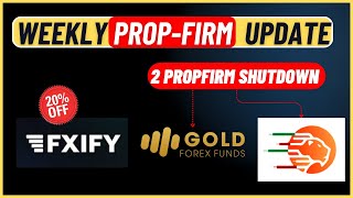 Prop Firm Weekly Update Payout Milestones amp Firm Closures [upl. by Wilonah]