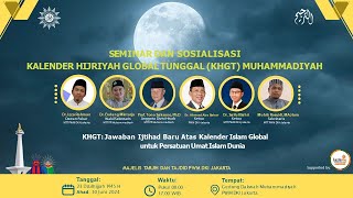 Seminar amp Sosialisasi Kalender Hijriyah Global Tunggal KHGT Muhammadiyah [upl. by Robb]