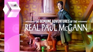 The Genuine Adventures of the Real Paul McGann [upl. by Hareenum]