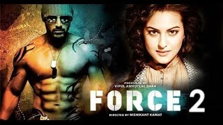 Download Force 2 2016 Full Hindi Full Movie [upl. by Gallagher521]