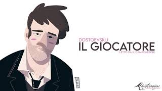 Il Giocatore F Dostoevskij  Audiolibro Integrale [upl. by Haelem]