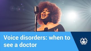 Voice disorders what are they and when should you see a doctor [upl. by Elianore]