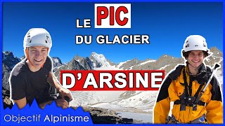 Jemmène mon FRÈRE pour sa PREMIÈRE course dALPINISME à 17 ans  Le Pic du Glacier dArsine [upl. by Sims8]