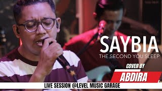 Saybia  The Second You Sleep  Cover By ABDIRA [upl. by Adnohs561]