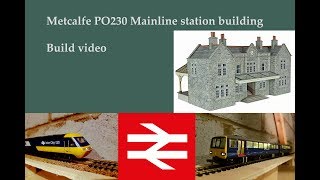 Metcalfe PO230 Station building build [upl. by Rourke]