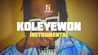 Naira Marley  KOLEYEWON Instrumental Prod Hemmzyonthetrack x Mullabankz [upl. by Faunie800]