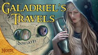 The Complete Travels of Galadriel  Tolkien Explained [upl. by Aleda]