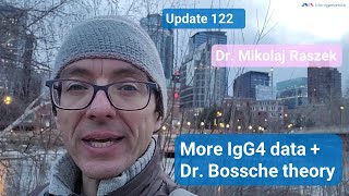 Latest IgG4 publication and Dr Geert vanden Bossche connection IgG4 part 10 update 122 [upl. by Schuster]