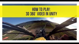 How to play Stereoscopic 3D 360 video in Unity3D in 3 minutes [upl. by Eikcuhc877]