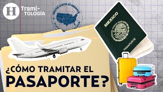 ¿Vas a tramitar tu pasaporte Conoce costos y documentos que debes llevar a la SRE  Tramitología [upl. by Razid]