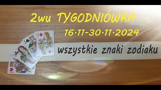 🔥 HOROSKOP 🔥2wu TYGODNIÓWKA🔥 WSZYSTKIE ZNAKI ZODIAKU ❣️ CZASÓWKA 👇 [upl. by Dachi]