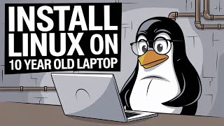 Installing Linux Mint on 10 Year Old Laptop [upl. by Jacobba]