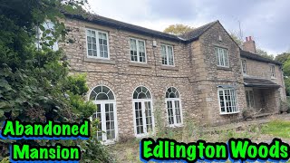 Abandoned Mansion in Edlington Woods Doncaster [upl. by Arrik758]