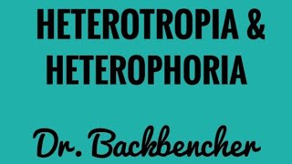 Heterotropia and Heterophoria  Strabismus Ophthalmology Lectures [upl. by Conrad]