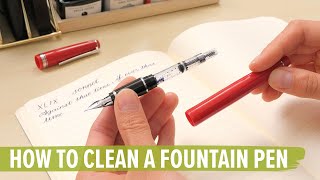 How to Clean a Fountain Pen [upl. by Nyre]