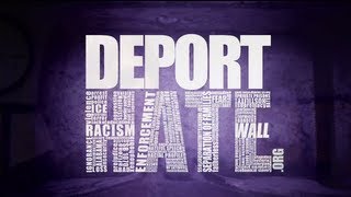 DEPORT HATE AntiImmigration Policies in the USA  BRAVE NEW FILMS [upl. by Coben]