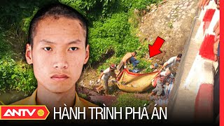 Ớn lạnh thủ đoạn phi tang tàn độc nhất Phân xác nạn nhân rồi ném trôi sông  Hành trình phá án [upl. by Noreik]