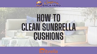 How to Clean your Sunbrella Cushions [upl. by Vergil]