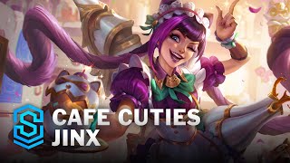 Cafe Cuties Jinx Skin Spotlight  League of Legends [upl. by Esyak596]