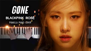 BLACKPINK ROSÉ  GONE  Piano Cover by Pianella Piano [upl. by Tiemroth21]