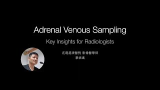 Journal Meeting  Adrenal Venous Sampling Key Insights for Radiologists [upl. by Far]