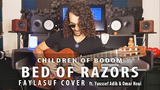 Children of bodom  Bed of razors Faylasuf Cover ft Youssef Adib amp Omar Noui [upl. by Eizus]