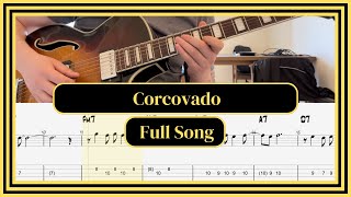 How To Play Corcovado Quiet Nights of Quiet Stars w TABS  Including Solo Ideas [upl. by Neztnaj]