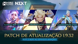 Destaques da Atualização 1932  Servidor Avançado  Mobile Legends Bang Bang [upl. by Kellie85]