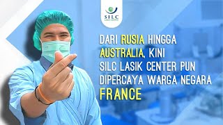 Dari Rusia Hingga Australia Kini SILC Lasik Center Dipercaya WN France [upl. by Norry]