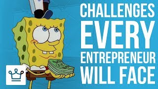 15 CHALLENGES Every Entrepreneur Will Face [upl. by Peh]