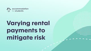 Varying rental payments to mitigate risk  Renters’ Rights Act Webinar  Accommodation for Students [upl. by Yssirhc]