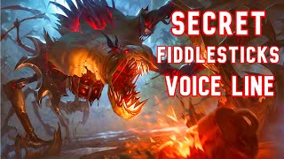 Secret Fiddlesticks voice line [upl. by Itnahs]