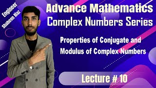 Properties of Conjugate and modulus of complex numbers [upl. by Allisirp]