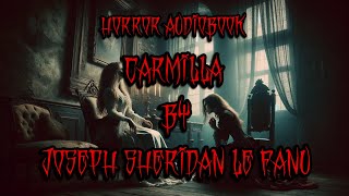 Carmilla by Joseph Sheridan Le Fanu  The Haunting Prelude to Modern Vampires  Horror Audiobook [upl. by Adnerak]