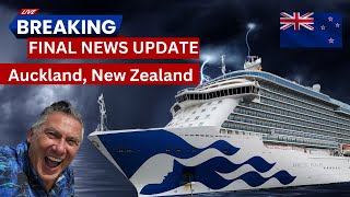 quotLIVE BREAKING NEWS FINAL UPDATEquot ON THE MAJESTIC PRINCESS OFF THE COAST OF AUCKLAND NEW ZEALAND [upl. by Katheryn]