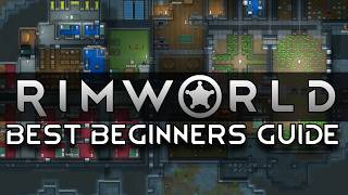 Best Rimworld Beginners Guide for 2024 [upl. by Perot]