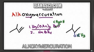 Alkoxymercuration Demercuration Reduction Alkene Reaction and Mechanism [upl. by Eelir]