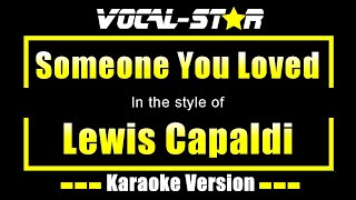 Someone You Loved Karaoke  Lewis Capaldi Karaoke Version [upl. by Santana556]