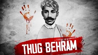 Thug Behram Indias Most Prolific Serial Killer  Untold Story of the King of ThugsSerialKiller [upl. by Cybill692]