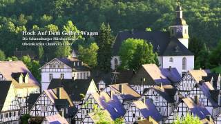 Obernkirchen Childrens Choir  Hoch Auf Dem Gelben Wagen [upl. by Xavier]