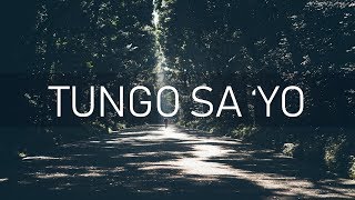 TUNGO SA YO  Hangad feat Natthan Dublin [upl. by Meingoldas484]