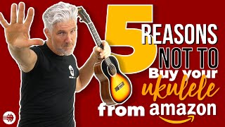 5 Reasons NOT to Buy Your Ukulele On Amazon The 4 is shocking 😱🚫❌ [upl. by Cohberg]