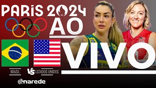 BRASIL X ESTADOS UNIDOS AO VIVO  VÃ”LEI FEMININO AO VIVO OLIMPÃADAS 2024  SEMIFINAL [upl. by Ahsinan226]