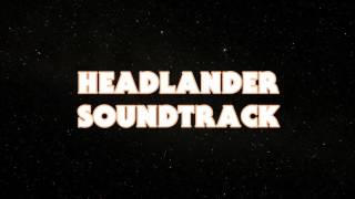 HeadLander  Soundtrack [upl. by Strauss740]